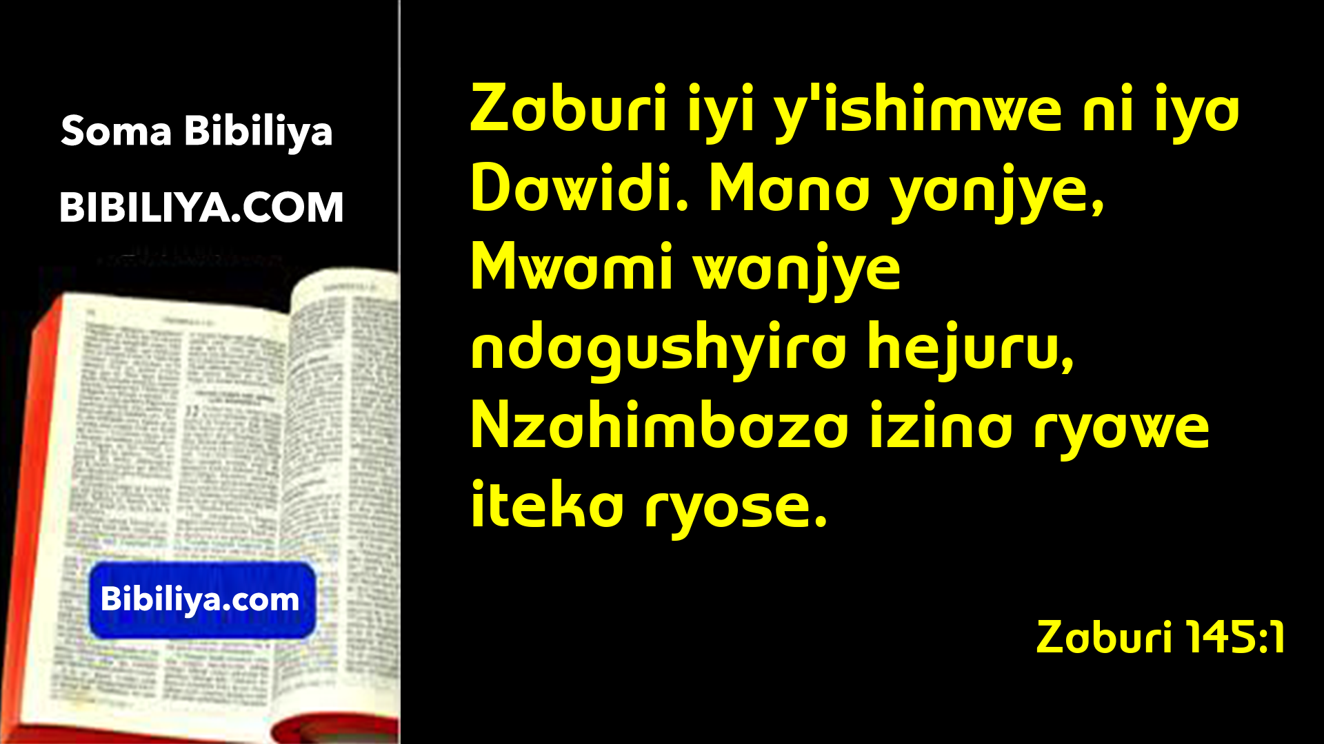 Zaburi 145 – Bibiliya Yera | Bibiliya Yera - Soma Kandi Wige Bibiliya